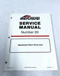 Mercruiser 90-823228, Service Manual #20, Blackhawk Stern Drive Unit