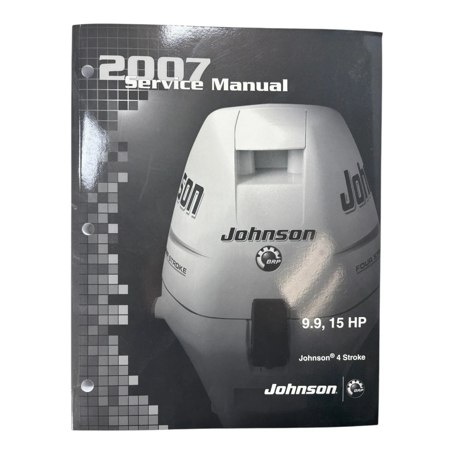 Johnson 5007221, 9.9, 15 Hp 4 Stroke Service Manual 2007