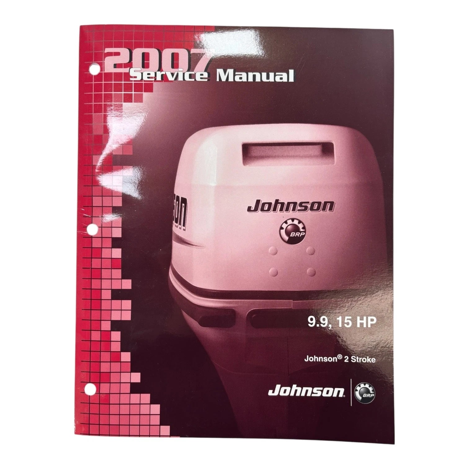 Johnson 5007207, 9.9, 15 Hp 2 Stroke Service Manual 2007