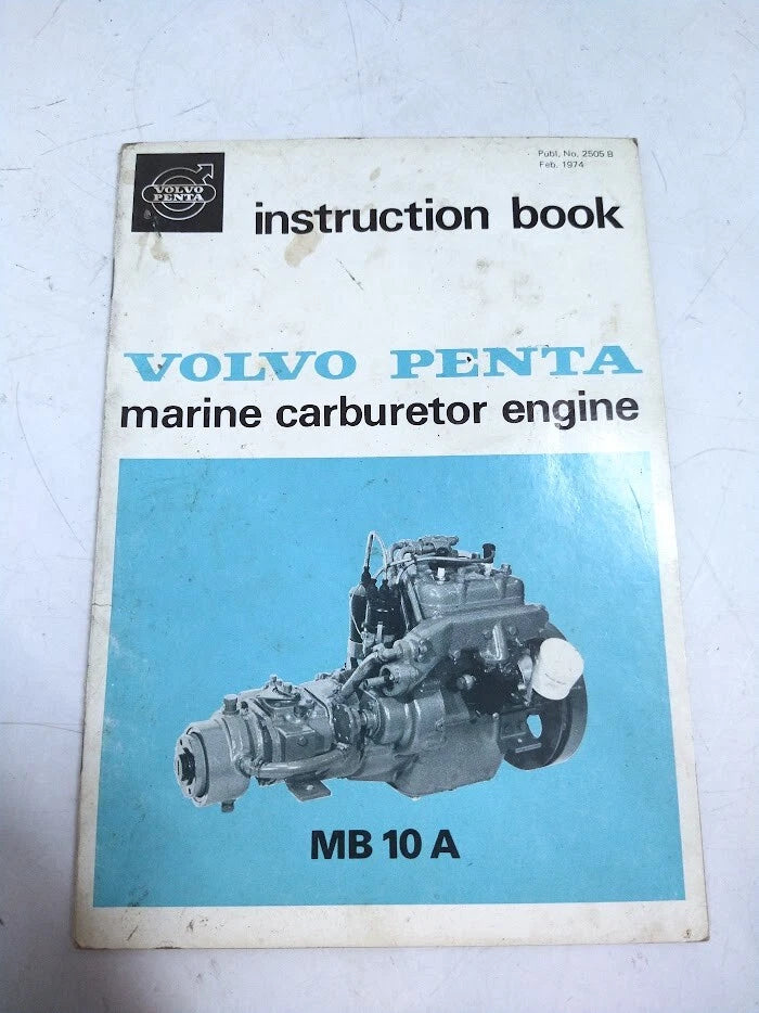 Volvo Penta 2505b, Marine Carburetor Engine Instruction Book
