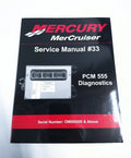 Mercury Mercruiser 90-863757002, Pcm 555 Diagnostics Service Manual