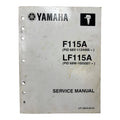 Yamaha Lit-18616-03-3<wbr/>4, F115a/lf115a Service Manual (2011)