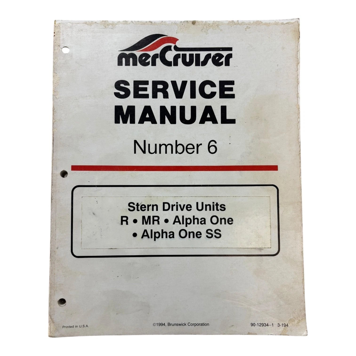 Mercruiser 90-12934--1, Stern Drive Units Service Manual #6 (1994)