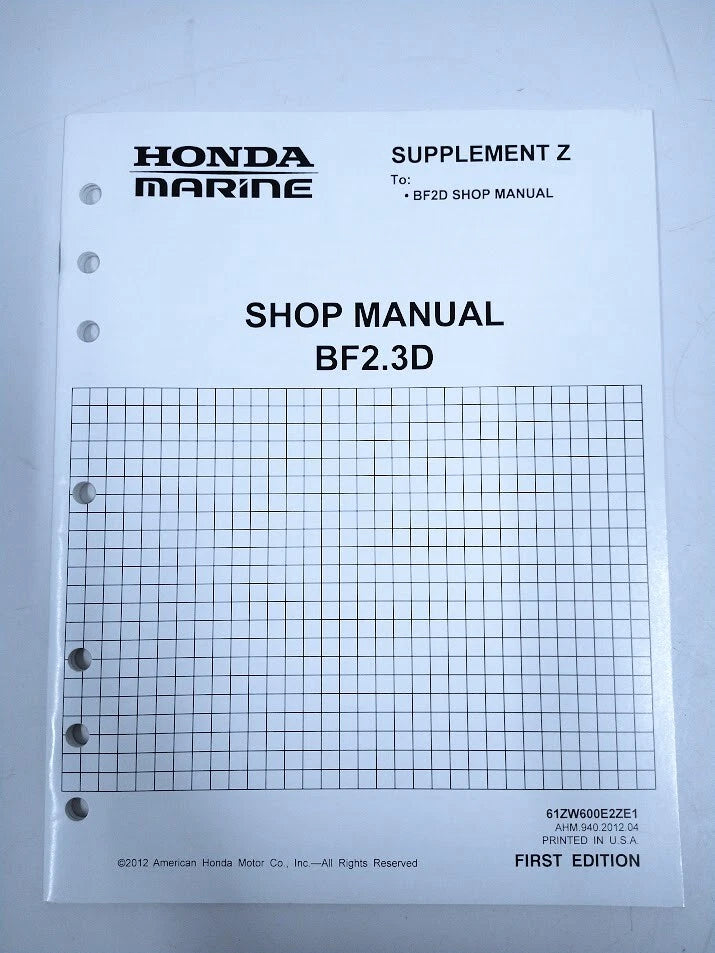 Honda Marine 61zw600e2ze1, Supplement Z Bf2.3d 1st Edition Shop Manual