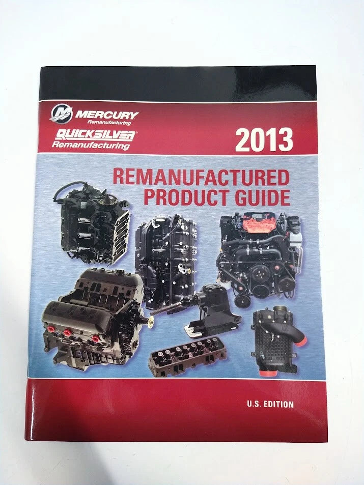 Mercury Quicksilver 90-8m0075127, Remanufactured Product Guide 2013
