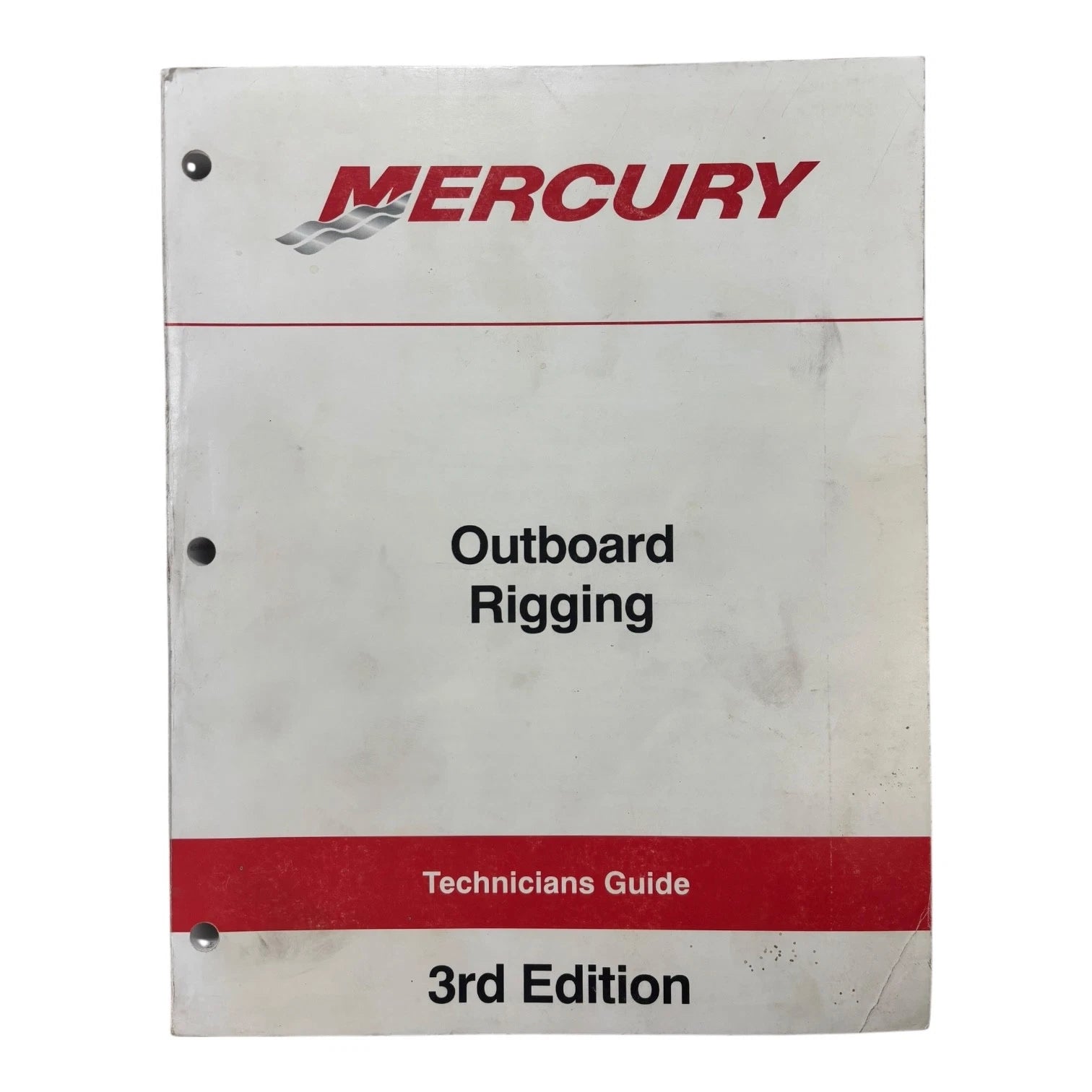 Mercury 90-881033r2, Outboard Rigging Technicians Guide 3rd Edition