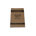 (1) Instruction Book / Operating Manual Fits Fordson Tractor Models: