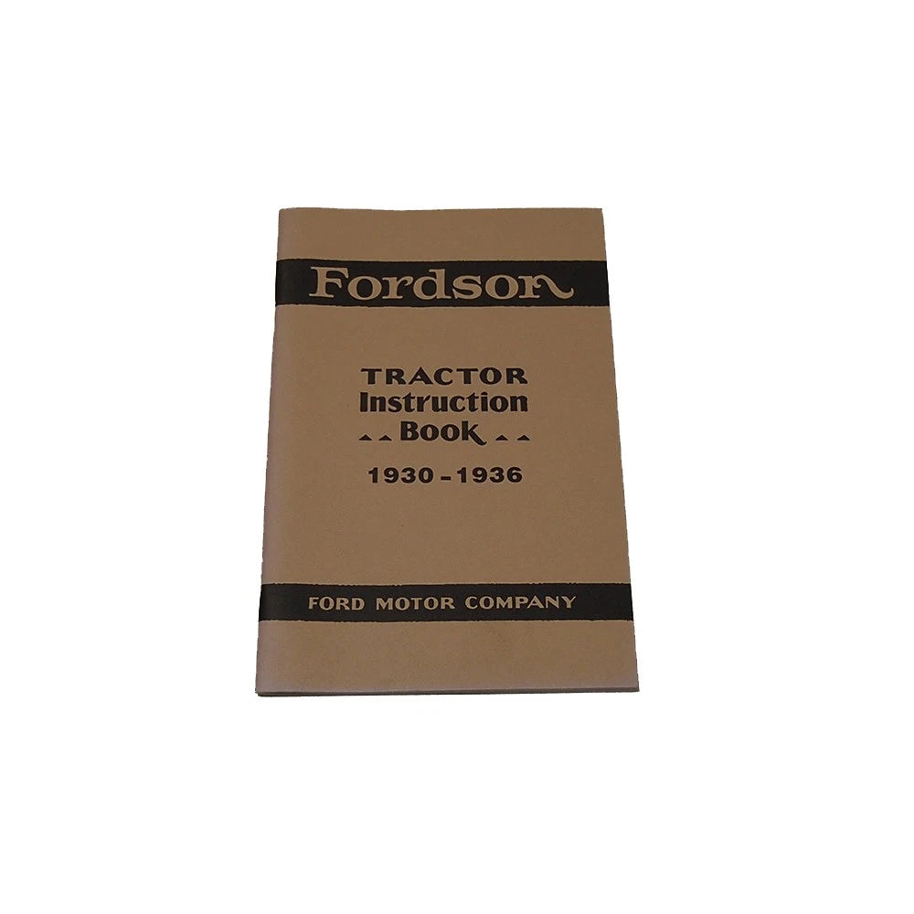 (1) Instruction Book / Operating Manual Fits Fordson Tractor Models: